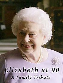 Elizabeth at 90: A Family Tribute