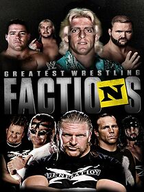 WWE Presents... Wrestling's Greatest Factions