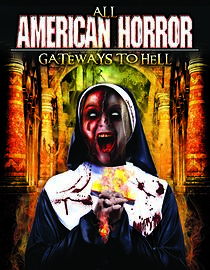 All American Horror: Gateways to Hell