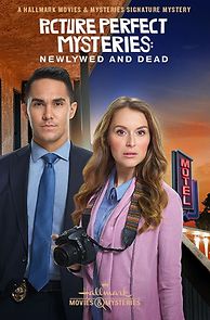 Picture Perfect Mysteries: Newlywed and Dead