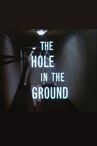 The Hole in the Ground