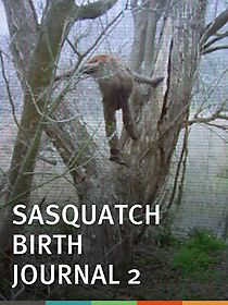 Sasquatch Birth Journal 2