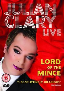 Julian Clary: Live - Lord of the Mince