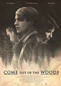 Come Out of the Woods