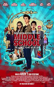 Middle School: The Worst Years of My Life
