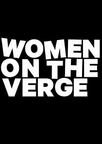 Women on the Verge