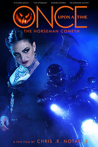 Once Upon a Time: The Horseman Cometh