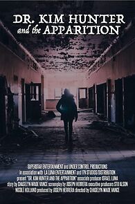 Dr. Kim Hunter and the Apparition