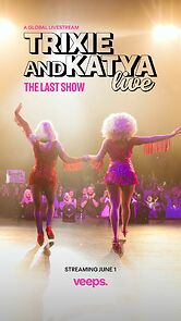 Trixie & Katya Live - The Last Show (TV Special 20...