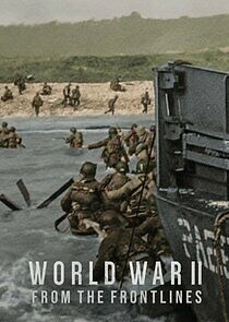 World War II: From the Frontlines