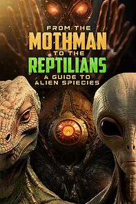 From the Mothman to the Reptilians: A guide to alien species