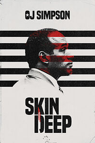 OJ Simpson: Skin Deep