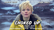 Choked Up (Short 2023)