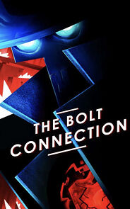 The Bolt Connection (Short 2018)