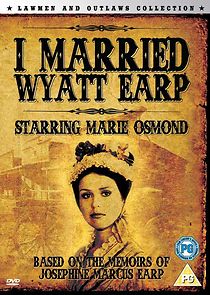 I Married Wyatt Earp