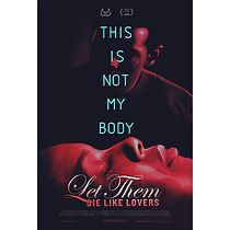 Let Them Die Like Lovers