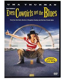 Even Cowgirls Get the Blues
