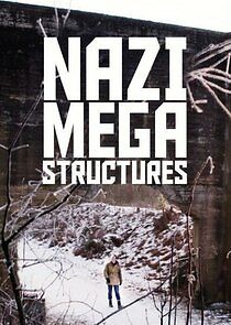 Nazi Megastructures