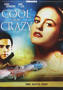 Cool and the Crazy
