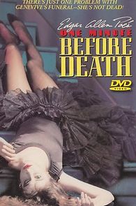 One Minute Before Death