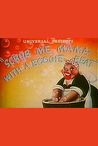 Scrub Me Mama with a Boogie Beat