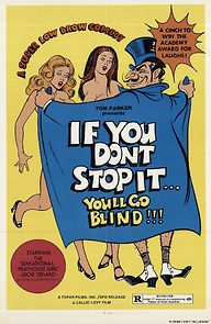 If You Don't Stop It... You'll Go Blind!!!