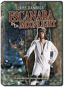 Escanaba in da Moonlight