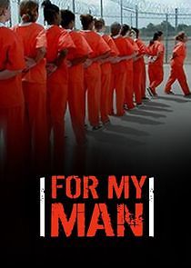 For My Man