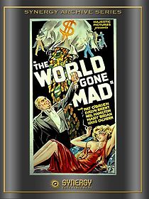 The World Gone Mad