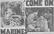 Come On, Marines!