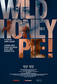 Wild Honey Pie!