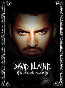 David Blaine: Real or Magic