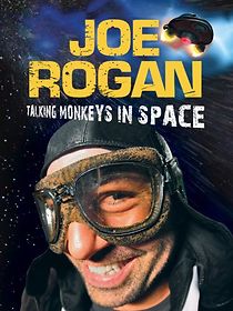 Joe Rogan: Talking Monkeys in Space (TV Special 20...
