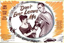 Don't Ever Leave Me