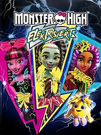 Monster High: Electrified
