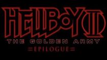 Hellboy II: The Golden Army - Zinco Epilogue